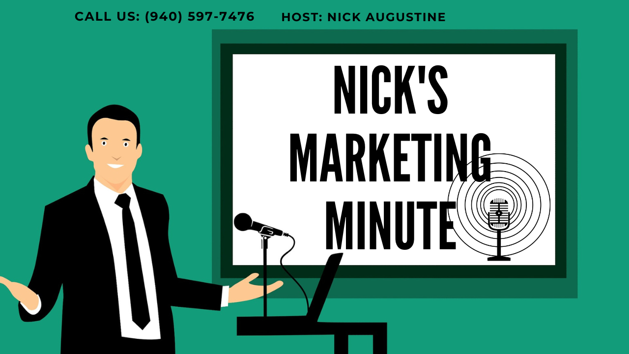 Nick's Marketing Minute