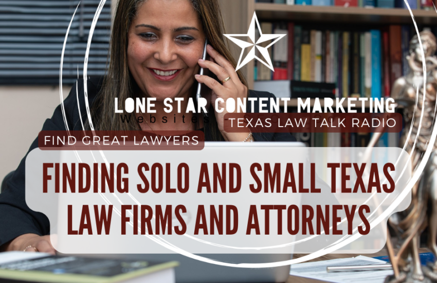 Find the Best Texas Solo and Small Law Firm Attorneys