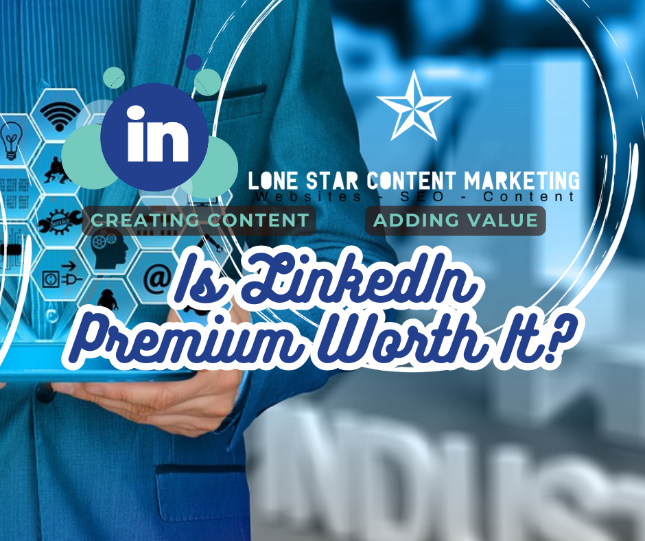 What are the features and benefits of LinkedIn Premium, and is it worth it?