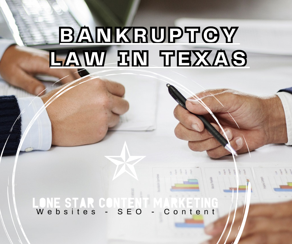 BANKRUPTCY LAW IN TEXAS