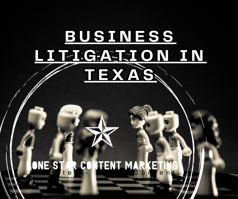 BUSINESS LITIGATION IN TEXAS