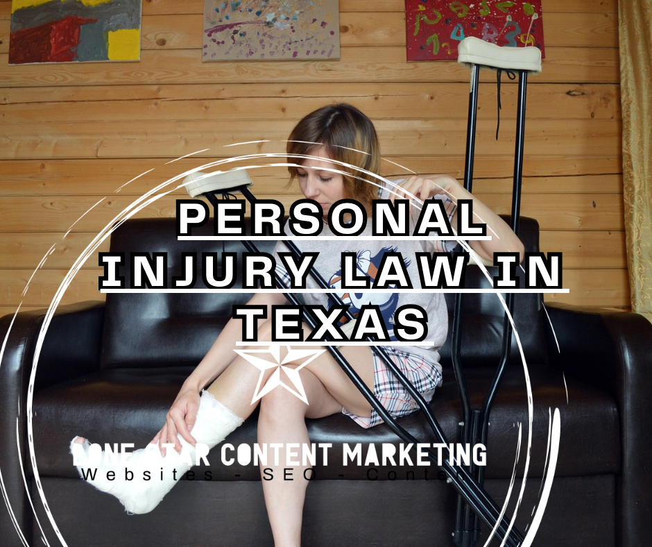 PERSONAL INJURY LAW IN TEXAS