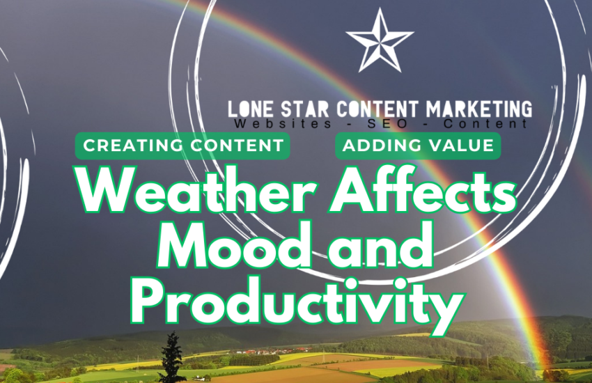 Weather Affects Mood and Productivity