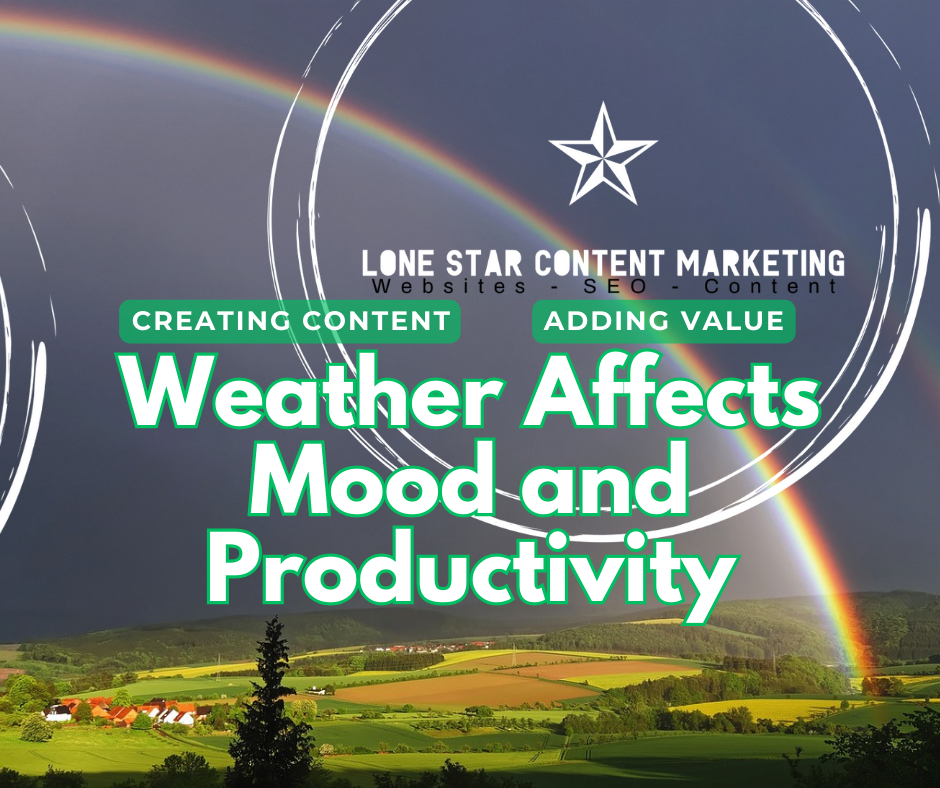How Weather Affects Mood and Productivity: Ideas for Marketing and Workflow