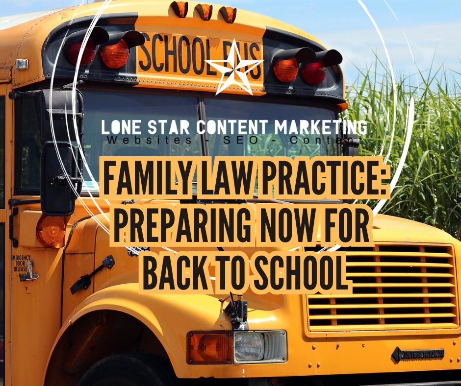 Family Law Practice: Preparing Now for Back to School