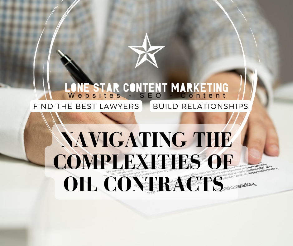 Navigating the Complexities of Oil Contracts