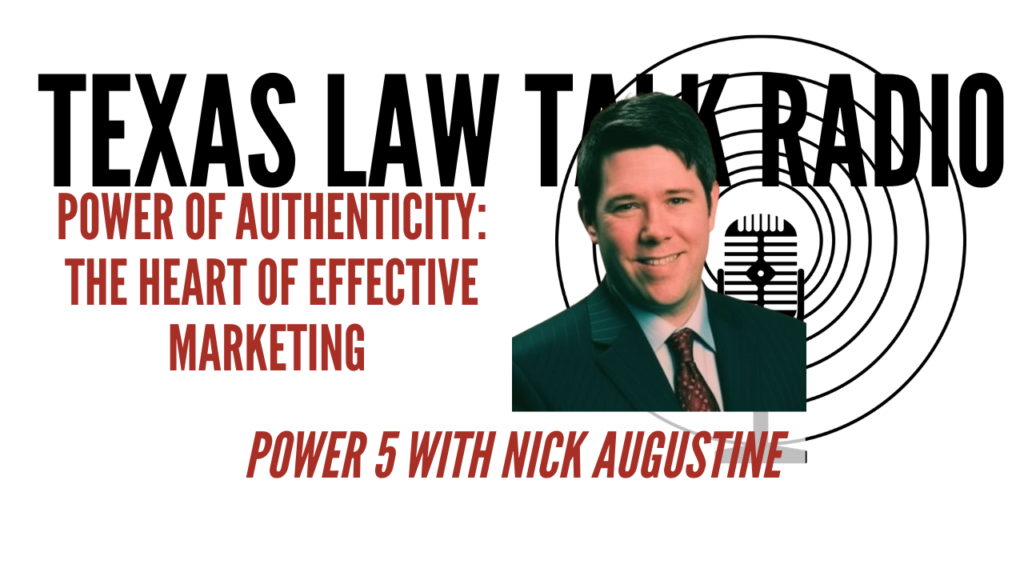 Power of Authenticity The Heart of Effective Marketing Power 5 with Nick Augustine - Episode 1