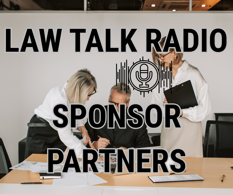 Law Talk Radio Sponsors and Strategic Partners